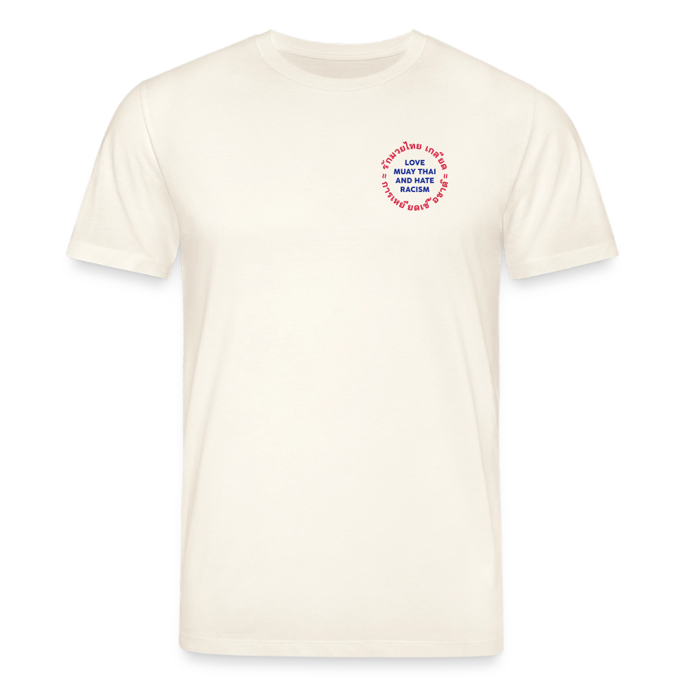 Love Muay Thai – Hate Racism - natural white