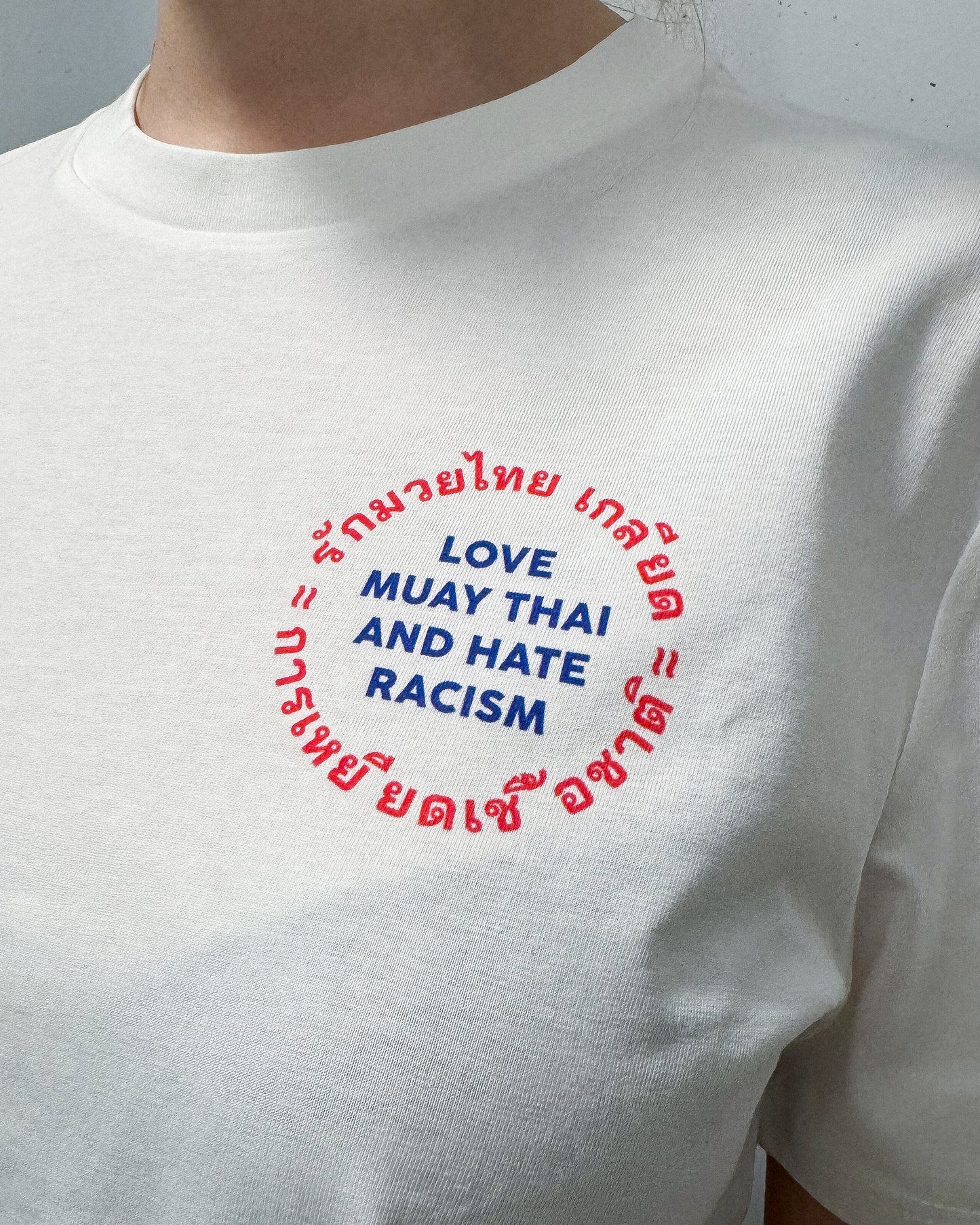 Love Muay Thai – Hate Racism